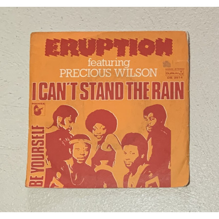 Eruption Featuring Precious Wilson Vinile 7" 45 giri I Can't Stand The Rain / Nuovo