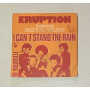 Eruption Featuring Precious Wilson Vinile 7" 45 giri I Can't Stand The Rain / Nuovo