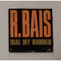 R. Bais Vinile 7" 45 giri Dial My Number / Many Records – 062009517 Nuovo