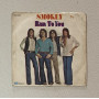 Smokie Vinile 7" 45 giri Living Next Door To Alice / 3C00698451 Nuovo