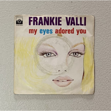 Frankie Valli Vinile 7" 45 giri My Eyes Adored You / 3C00696063 Nuovo