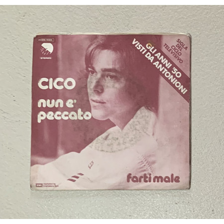 Cico Vinile 7" 45 giri Nun È Peccato / EMI – 3C00618324 Nuovo