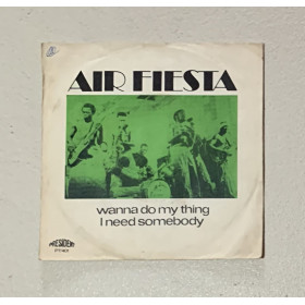 Air Fiesta Vinile 7" 45 giri Wanna Do My Thing / I Need Somebody / PT401 Nuovo Air Fiesta Vinile 7" 45 giri Wanna Do My Thing / I Need Somebody / PT401 Nuovo