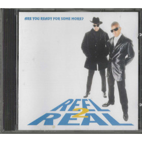 Reel 2 Real CD Are You Ready For Some More? /CDRML 424632 Sigillato Reel 2 Real CD Are You Ready For Some More? /CDRML 424632 Sigillato