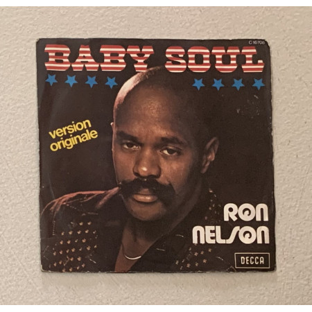 Ron Nelson Vinile 7" 45 giri Baby Soul / Decca – C16708 Nuovo