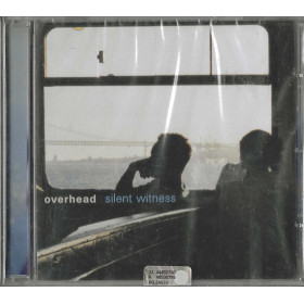 Overhead CD Silent Witness / Naive – 82876515622 Sigillato Overhead CD Silent Witness / Naive – 82876515622 Sigillato
