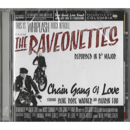 The Raveonettes CD Chain Gang Of Love / Columbia – 5123782 Sigillato
