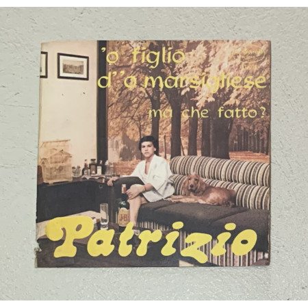 Patrizio Vinile 7" 45 giri 'O Figlio D''o Marsigliese / DT016 Nuovo