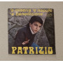 Patrizio Vinile 7" 45 giri 'A Miseria 'E Napule / 'A Benedizione / DT010 Nuovo