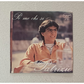 Patrizio Vinile 7" 45 giri Pe Me Chi Si / El Bimbo Record – DT023 Nuovo Patrizio Vinile 7" 45 giri Pe Me Chi Si / El Bimbo Record – DT023 Nuovo
