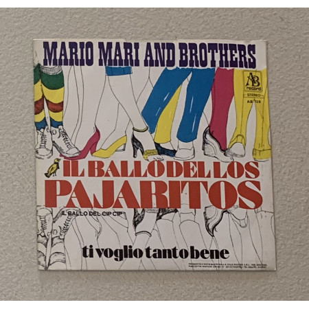 Mario Mari And Brothers Vinile 7" 45 giri Il Ballo Del Los Pajaritos (Il Ballo Del Cip Cip) / Nuovo