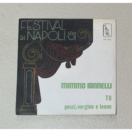 Mimmo Iannelli Vinile 7" 45 giri Tu / Nuova New York Record – PN4562 Nuovo