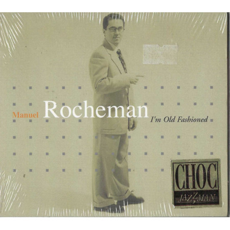 Manuel Rocheman CD I'm Old Fashioned / Columbia – COL 4976202 Sigillato