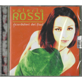 Valeria Rossi CD Ricordatevi Dei Fiori / Ariola – 74321894512 Sigillato Valeria Rossi CD Ricordatevi Dei Fiori / Ariola – 74321894512 Sigillato