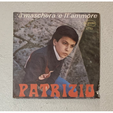 Patrizio Vinile 7 45 giri 'A Santarella / 'A Maschera 'E Ll'Ammore / DT012