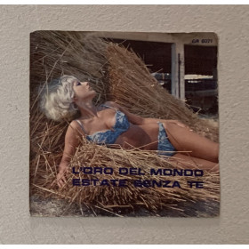 Nino, Mario Battaini Vinile 7" 45 giri L'Oro Del Mondo / Estate Senza Te / Nuovo