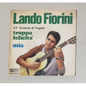 Lando Fiorini Vinile 7" 45 giri Troppa Felicità / Mia / VVN33142 Nuovo Lando Fiorini Vinile 7" 45 giri Troppa Felicità / Mia / VVN33142 Nuovo
