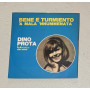 Dino Prota Vinile 7" 45 giri Bene E Turmiento / 'A Mala 'Nnummenata / VBN38009 Nuovo