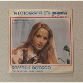 Raffaele Accardo, Rosa Ciampi Vinile 7" 45 giri 'A Fotografia D''A Mamma - Pt. 1 & 2 / Nuovo