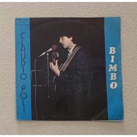 Claudio Poli Vinile 7" 45 giri Bimbo / Pinciana Record – PR2025 Nuovo Claudio Poli Vinile 7" 45 giri Bimbo / Pinciana Record – PR2025 Nuovo