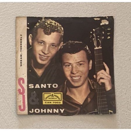 Santo & Johnny Vinile 7" 45 giri Dream / Tenderly / CAN7003 Nuovo