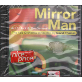 The Pale Orchestra David Thomas CD Mirror Man Act 1 Jack & The General Sigillato The Pale Orchestra conducted by David Thomas CD Mirror Man Sig 5099749710429