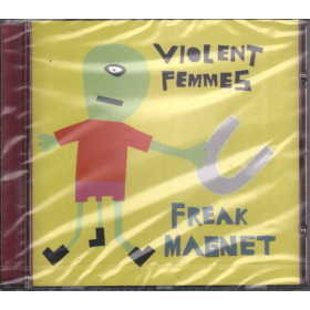 Violent Femmes CD Freak Magnet / S4 4975512 Sigillato 5099749755123 Violent Femmes  CD Freak Magnet - S4 -“ 4975512 Nuovo Sigillato 5099749755123