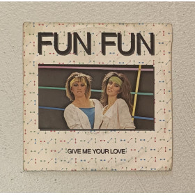 Fun Fun Vinile 7" 45 giri Give Me Your Love (Remix) / X7010 Nuovo Fun Fun Vinile 7" 45 giri Give Me Your Love (Remix) / X7010 Nuovo