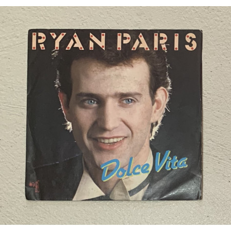 Ryan Paris Vinile 7" 45 giri Dolce Vita / Discomagic Records – NP117 Nuovo