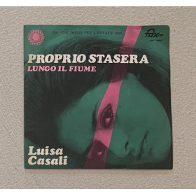 Luisa Casali Vinile 7" 45 giri Proprio Stasera / Fox – HF1027 Nuovo Luisa Casali Vinile 7" 45 giri Proprio Stasera / Fox – HF1027 Nuovo