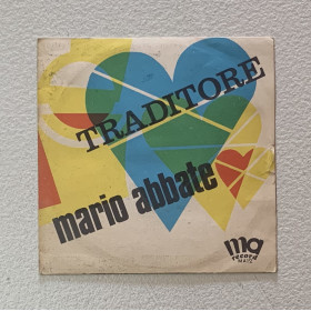 Mario Abbate Vinile 7" 45 giri Traditore / Ll' Urdemo Segno 'E Croce / Nuovo Mario Abbate Vinile 7" 45 giri Traditore / Ll' Urdemo Segno 'E Croce / Nuovo