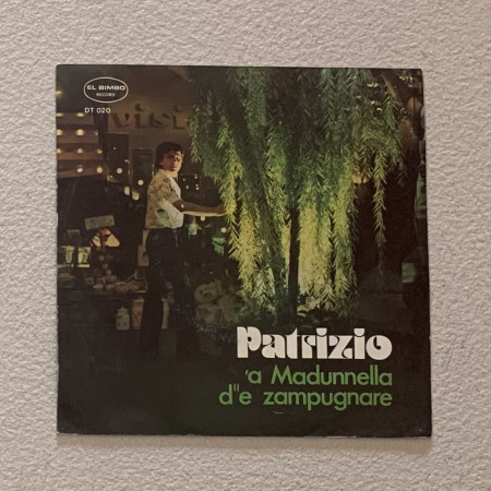 Patrizio Vinile 7" 45 giri 'A Madunnella D''E Zampugnare / DT020 Nuovo