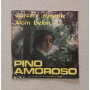 Pino Amoroso Vinile 7" 45 giri Carcere Minorile / Alain Delon / PR104 Nuovo