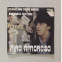 Pino Amoroso Vinile 7" 45 giri Quinnicianne Primm'Ammore / Margherita Millefiori / Nuovo