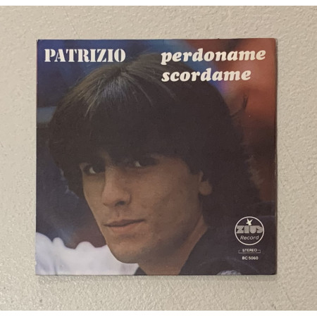 Patrizio Vinile 7" 45 giri Perdoname / Scordame / BC5060 Nuovo