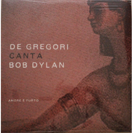 Francesco De Gregori LP Vinile De Gregori Canta Bob Dylan - Amore E Furto / Sigillato