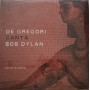 Francesco De Gregori LP Vinile De Gregori Canta Bob Dylan - Amore E Furto / Sigillato
