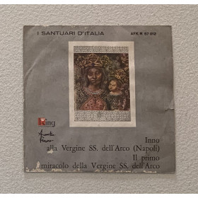 Aurelio Fierro Vinile 7" 45 giri Inno alla Vergine SS. dell'Arco / Il Primo Miracolo / Nuovo Aurelio Fierro Vinile 7" 45 giri Inno alla Vergine SS. dell'Arco / Il Primo Miracolo / Nuovo