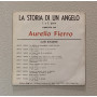 Aurelio Fierro Vinile 7" 45 giri La Storia Di Un Angelo / AFKF55038 Nuovo
