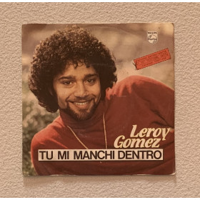 Leroy Gomez Vinile 7" 45 giri Tu Mi Manchi Dentro / 6025249 Nuovo Leroy Gomez Vinile 7" 45 giri Tu Mi Manchi Dentro / 6025249 Nuovo