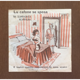 Enzo Armenio Vinile 7" 45 giri Lu Cafone Se Sposa / 'Na Scampagnata 'Ncampagna / Nuovo Enzo Armenio Vinile 7" 45 giri Lu Cafone Se Sposa / 'Na Scampagnata 'Ncampagna / Nuovo