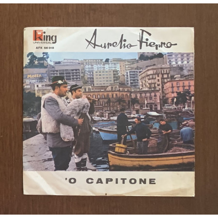 Aurelio Fierro Vinile 7" 45 giri 'O Capitone / King Universal – AFK56018 Nuovo