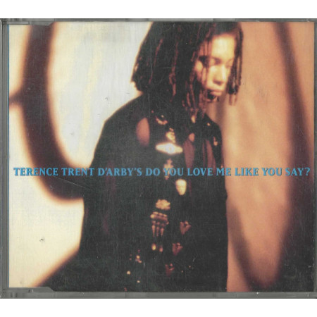 Terence Trent D'Arby CD 'S Singolo Do You Love Me Like You Say? / Columbia – 6590739 Nuovo