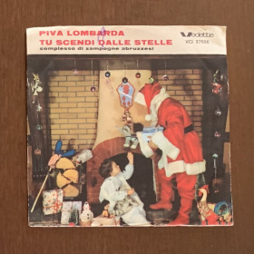 Gli Zampognari Abruzzesi Vinile 7" 45 giri Piva Lombarda / Tu Scendi Dalle Stelle Nuovo Gli Zampognari Abruzzesi Vinile 7" 45 giri Piva Lombarda / Tu Scendi Dalle Stelle Nuovo