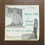 Mario Velli, Bruna Conte Vinile 7" 45 giri Nun So' Nnato P A Galera / Pazzarella Nuovo