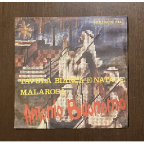 Antonio Buonomo Vinile 7" 45 giri Tavula Bianca 'E Natale / Malarosa Nuovo Antonio Buonomo Vinile 7" 45 giri Tavula Bianca 'E Natale / Malarosa Nuovo