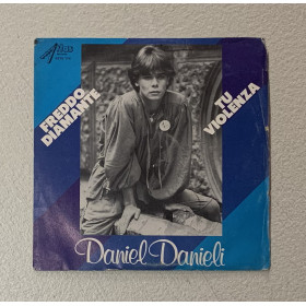 Daniel Danieli Vinile 7" 45 giri Freddo Diamante / Tu Violenza / 5910114 Nuovo Daniel Danieli Vinile 7" 45 giri Freddo Diamante / Tu Violenza / 5910114 Nuovo