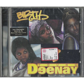 Young Deenay CD Birth / WEA Records – 3984236042 Sigillato Young Deenay CD Birth / WEA Records – 3984236042 Sigillato