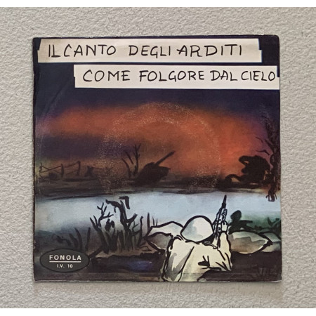 L. Sedran Vinile 7" 45 giri Il Canto Degli Arditi / Mondial Record – I.V.10 Nuovo