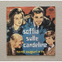 Coro Di Bambini Della Sig.ra Montefusco Vinile 7" 45 giri Soffia Sulle Candeline / Tanti Auguri A Te Nuovo